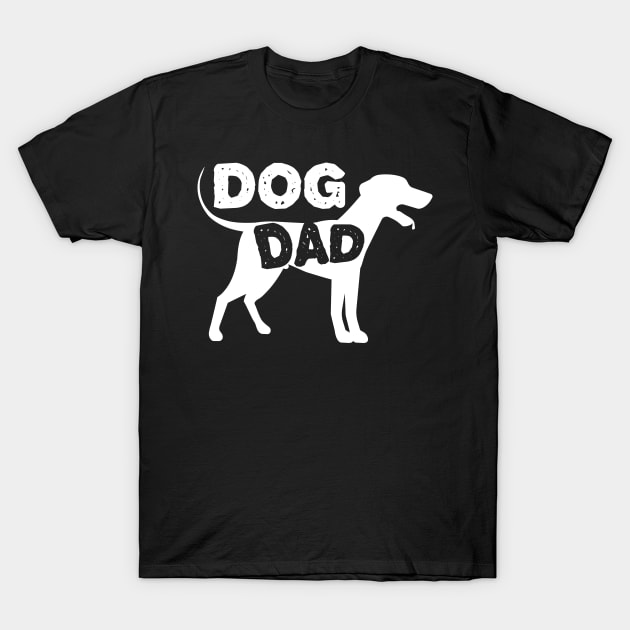 Awesome dog dad shirt best gift for fathers day and dogs day T-Shirt by redblackline